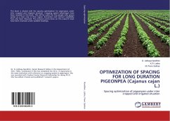 OPTIMIZATION OF SPACING FOR LONG DURATION PIGEONPEA (Cajanus cajan L.) - Nandhini, D. Udhaya;Latha, K. R.;Prem Sekhar, M.