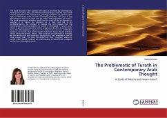 The Problematic of Turath in Contemporary Arab Thought - Wardeh, Nadia