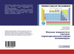 Ionnye zhidkosti w sinteze termoärozionnostojkih poliimidow - Nefedov, Nikolaj;Vygodskij, Yakov;Sapozhnikov, Dmitrij