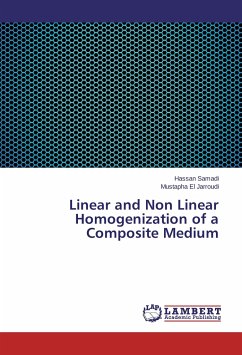 Linear and Non Linear Homogenization of a Composite Medium