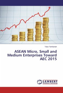 ASEAN Micro, Small and Medium Enterprises Toward AEC 2015 - Tambunan, Tulus