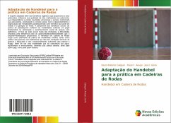 Adaptação do Handebol para a prática em Cadeiras de Rodas - Calegari, Decio Roberto;Araújo, Paulo F.;Gorla, José I.
