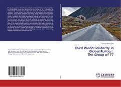 Third World Solidarity in Global Politics: The Group of 77
