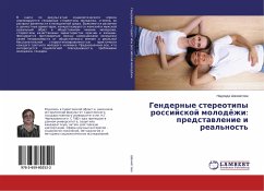 Gendernye stereotipy rossijskoj molodözhi: predstawlenie i real'nost' - Shahmatova, Nadezhda
