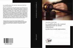 La modification du contrat administratif en droit colombien - Guecha Lopez, Carlos Alfonso