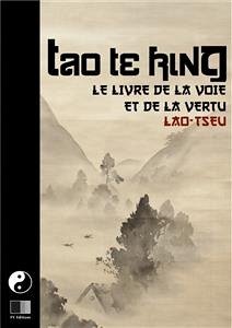 Tao Te King (eBook, ePUB) - Tseu, Lao