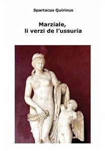 Marziale, li vèrzi de l'ussuria (eBook, PDF) - Quirinus, Spartacus