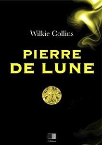 La pierre de lune (eBook, ePUB) - Collins, Wilkie