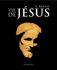 Vie de Jésus (eBook, ePUB) - Renan, Ernest