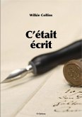 C'etait ecrit (eBook, ePUB)