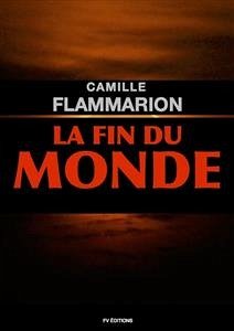 La fin du monde (eBook, ePUB) - Flammarion, Camille