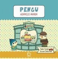 Pengu - Kirmizi Araba - Somer, Selen