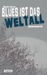 Blues ist das Weltall - Bild 1