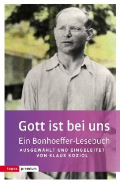 Gott ist bei uns - Bonhoeffer, Dietrich