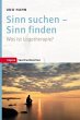 Sinn suchen - Sinn finden - Bild 1