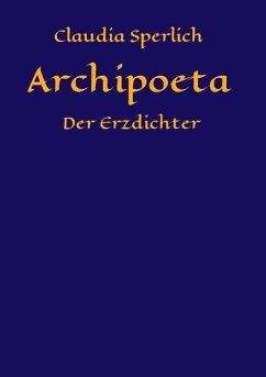 Archipoeta - Sperlich, Claudia