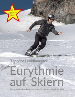 Eurythmie auf Skiern - Hundhammer, Theodor