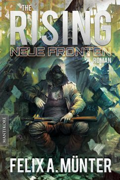 Neue Fronten / The Rising Bd.3 (eBook, ePUB) - Münter, Felix A.