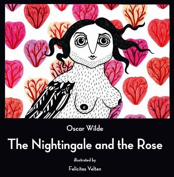 The Nightingale and the Rose The Nightingale and the Rose