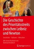 Die Geschichte des Prioritätstreits zwischen Leibniz und Newton