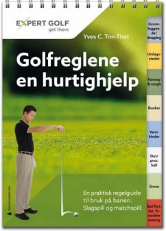 Golfreglene en hurtighjelp - Ton-That, Yves C.