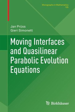 Moving Interfaces and Quasilinear Parabolic Evolution Equations - Prüss, Jan;Simonett, Gieri