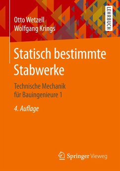 Statisch bestimmte Stabwerke - Wetzell, Otto W.;Krings, Wolfgang
