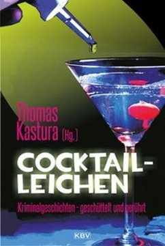Cocktail-Leichen - Mügge-Lauterbach, Ute;Kramp, Ralf;Schlueter, Hughes