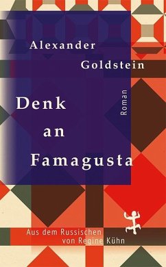 Denk an Famagusta - Goldstein, Alexander