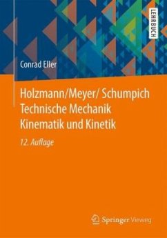 Technische Mechanik Kinematik und Kinetik / Technische Mechanik - Eller, Conrad