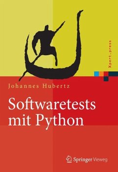 Softwaretests mit Python - Hubertz, Johannes