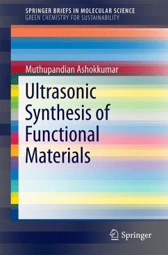 Ultrasonic Synthesis of Functional Materials - Ashokkumar, Muthupandian