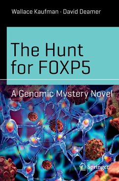 The Hunt for FOXP5 - Deamer, David;Kaufman, Wallace