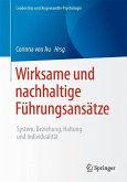 Wirksame und nachhaltige Führungsansätze