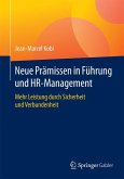 Neue Prämissen in Führung und HR-Management