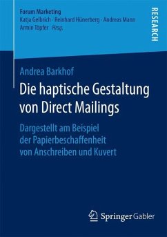 Die haptische Gestaltung von Direct Mailings - Barkhof, Andrea