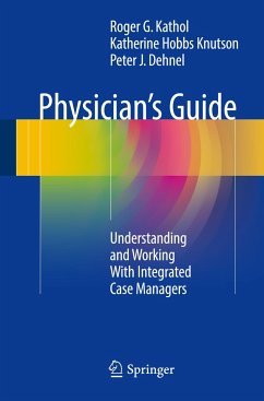 Physician's Guide - Kathol, Roger G.;Hobbs Knutson, Katherine;Dehnel, Peter J.