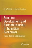 Economic Development and Entrepreneurship in Transition Economies