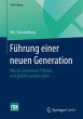 Führung einer neuen Generation - Bild 1