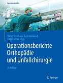 Operationsberichte Orthopädie und Unfallchirurgie