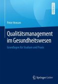 Qualitätsmanagement im Gesundheitswesen