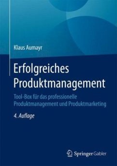 Erfolgreiches Produktmanagement - Aumayr, Klaus J.
