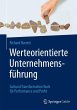 Werteorientierte Unternehmensführung - Bild 1