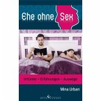 Ehe ohne Sex (eBook, ePUB)