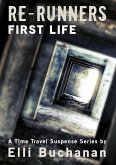 Re-Runners - First Life (eBook, ePUB)