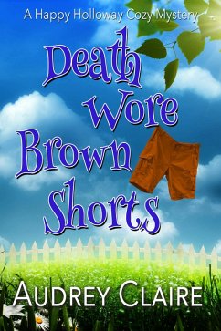 Cover Death Wore Brown Shorts (Happy Holloway Mystery Series, #1) (eBook, ePUB)