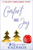 Comfort and Joy (eBook, ePUB) Comfort and Joy (eBook, ePUB)