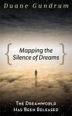 Mapping The Silence of Dreams (eBook, ePUB)