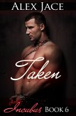 Taken (Incubus, #6) (eBook, ePUB) Taken (Incubus, #6) (eBook, ePUB)