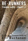 Re-Runners Third Life Part 1 (eBook, ePUB)